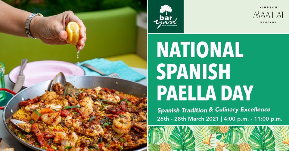 International Spanish Paella Day at Bar.Yard Bangkok food guide