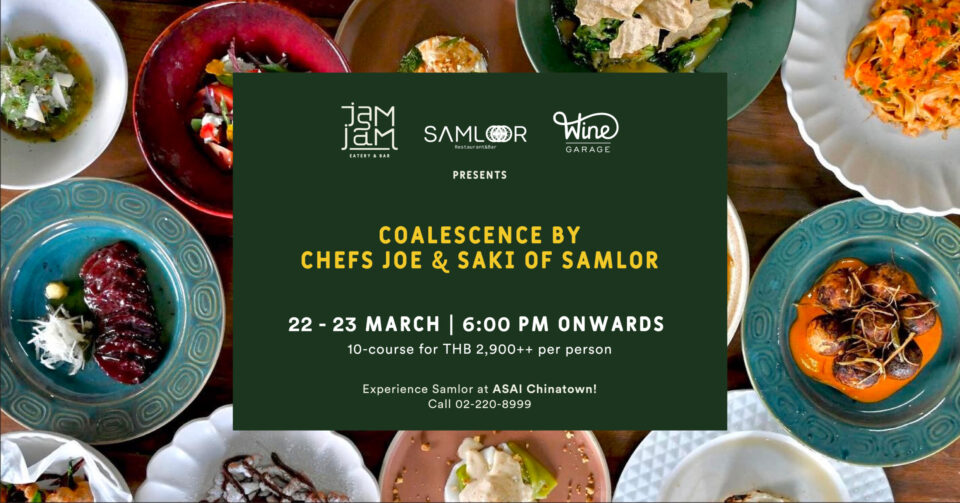 ASAI Bangkok Chinatown partners with Chefs Joe & Saki of Samlor