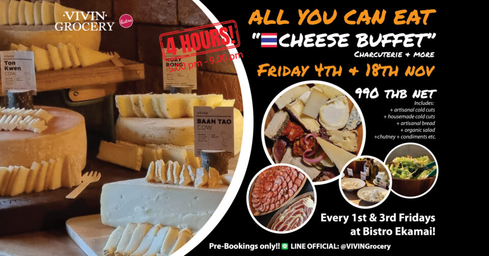 All You Can Eat Thai Cheese Buffet at VIVIN Grocery FRI 4th & 18th NOV